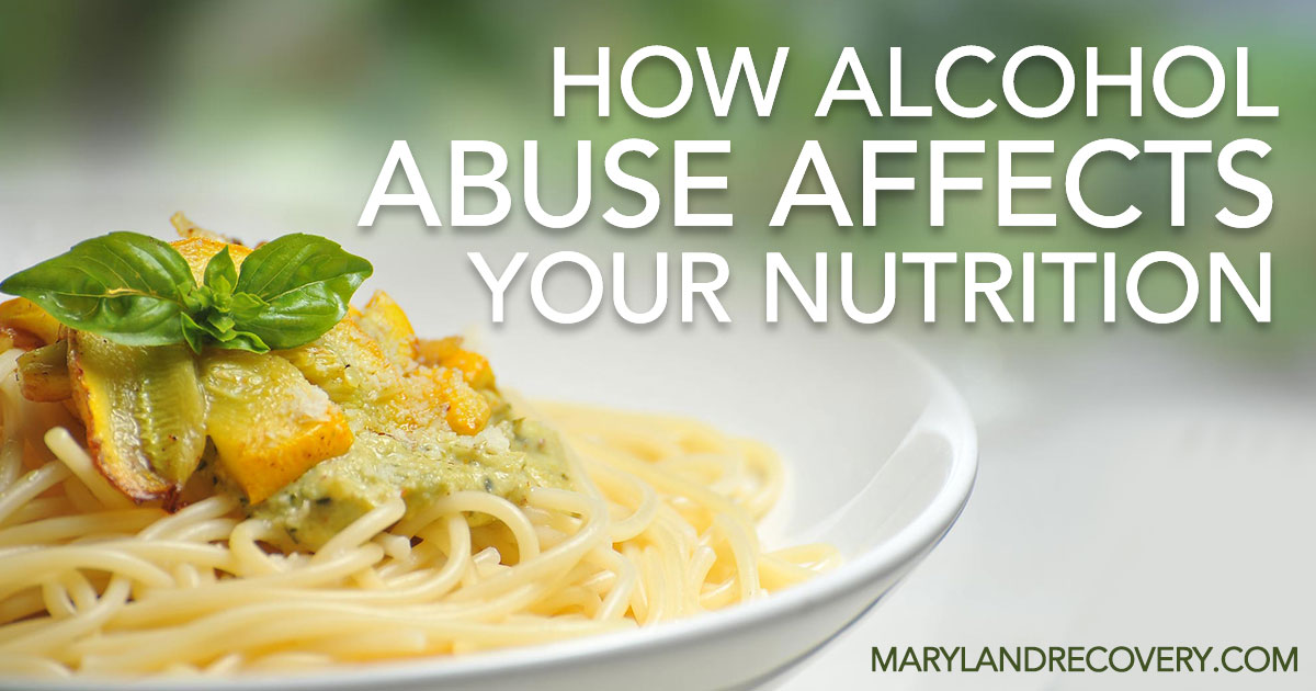 Alcohol Affects Nutrition, Stifling One's Energy And Mood