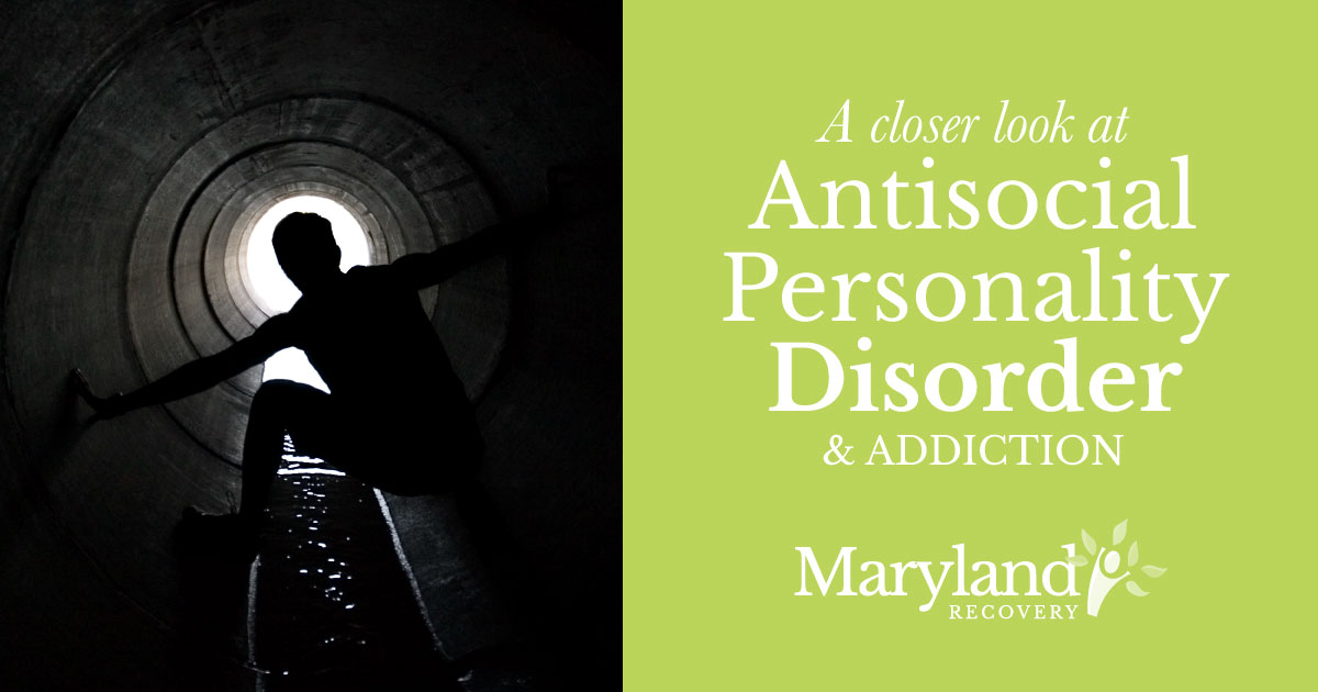 A Closer Look at Antisocial Personality Disorder and Addiction