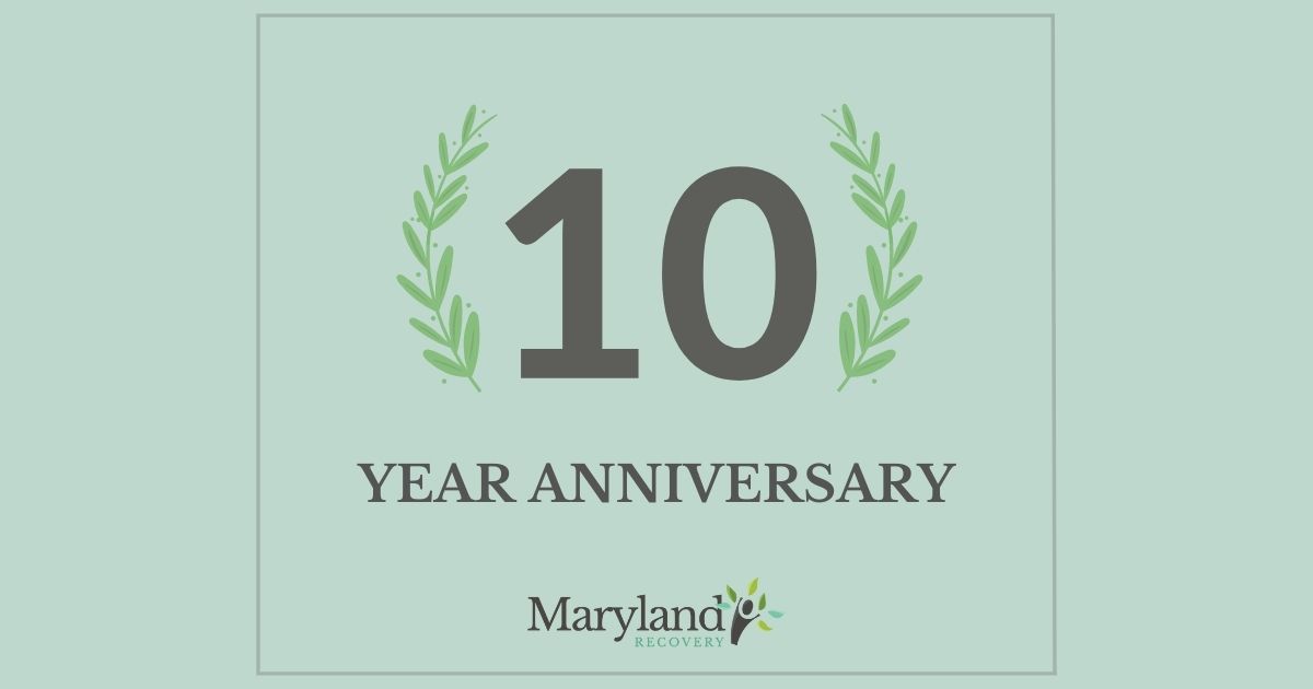 Maryland Recovery Celebrates Ten Years!