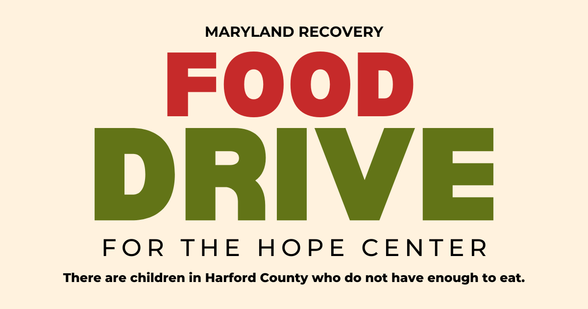 Maryland Recovery is Accepting Donations on Behalf of The HOPE Center