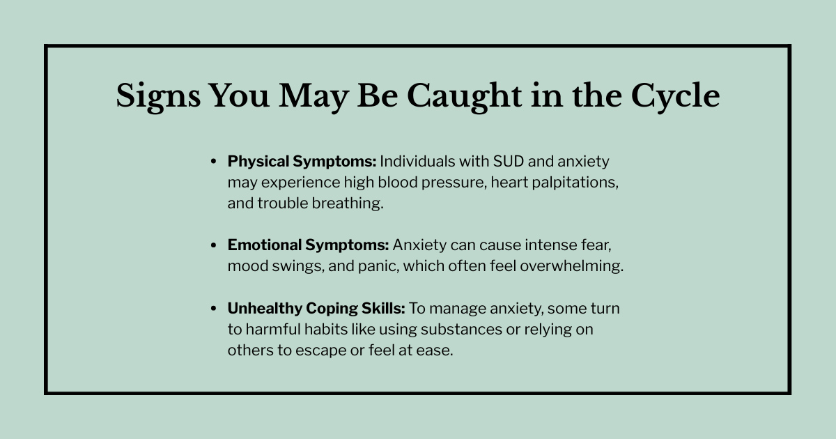 cycle of anxiety and substance