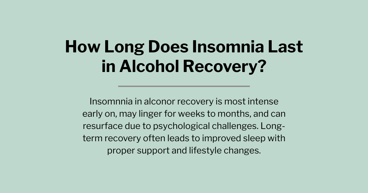 Insomnia in Alcohol Recovery