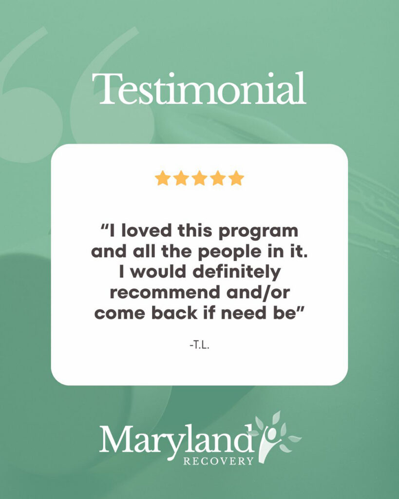 Maryland Recovery recommendation testimonial from a former client.